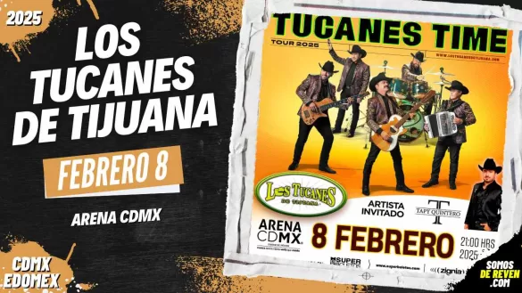 LOS TUCANES DE TIJUANA EN ARENA CDMX 2025