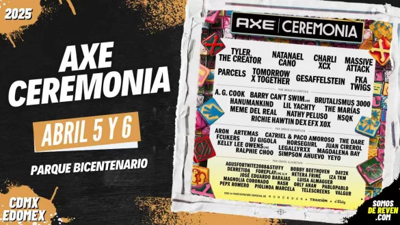 AXE CEREMONIA EN CDMX PARQUE BICENTENARIO 2025