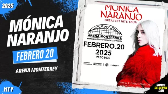 MONICA NARANJO EN ARENA MONTERREY 2025