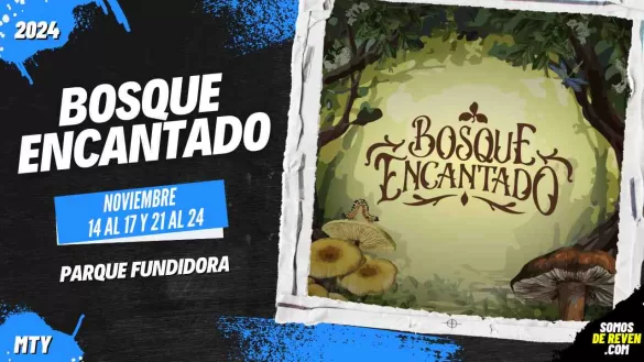 BOSQUE ENCANTADO EN MONTERREY PARQUE FUNDIDORA 2024