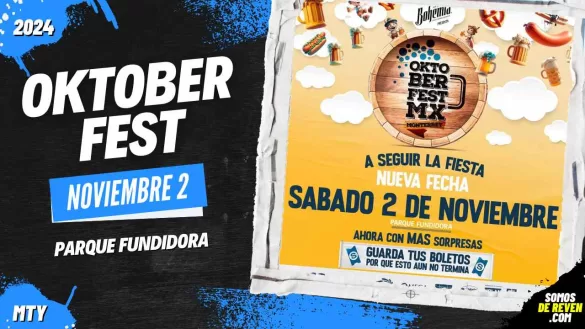 OKTOBER FEST EN MONTERREY PARQUE FUNDIDORA 2024