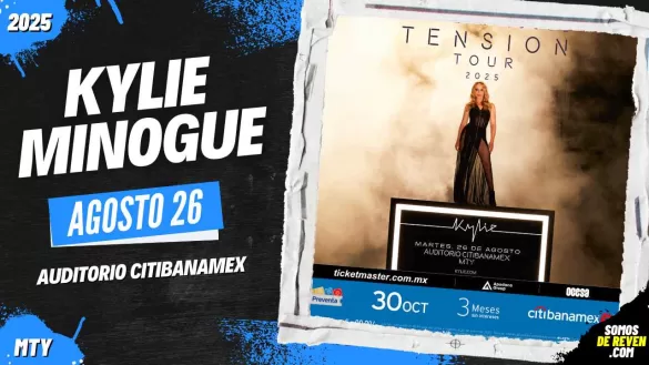 KYLIE MINOGUE EN MONTERREY AUDITORIO CITIBANAMEX 2025