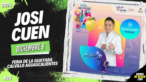 JOSI CUEN EN FERIA DE LA GUAYABA CALVILLO AGUASCALIENTES 2024