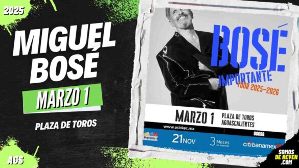 MIGUEL BOSÉ EN AGUASCALIENTES PLAZA DE TOROS 2025