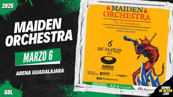 MAIDEN ORCHESTRA EN ARENA GUADALAJARA 2025