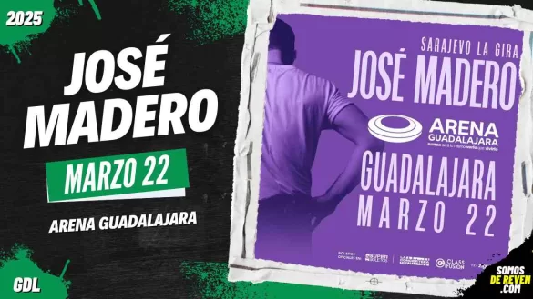 JOSÉ MADERO EN ARENA GUADALAJARA 2025