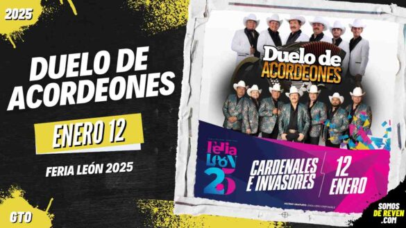 DUELO DE ACORDEONES EN FERIA LEÓN 2025