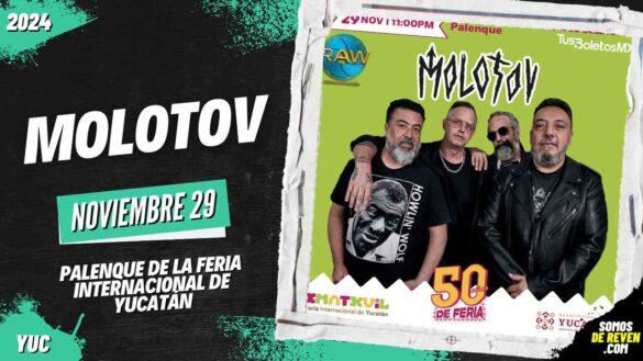 MOLOTOV EN MÉRIDA PALENQUE FERIA YUCATÁN XMATKUIL 2024