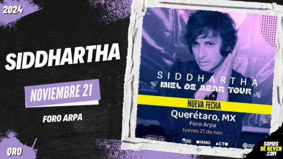 SIDDHARTHA EN QUERÉTARO FORO ARPA 2024