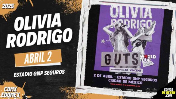 OLIVIA RODRIGO EN CDMX ESTADIO GNP SEGUROS 2025