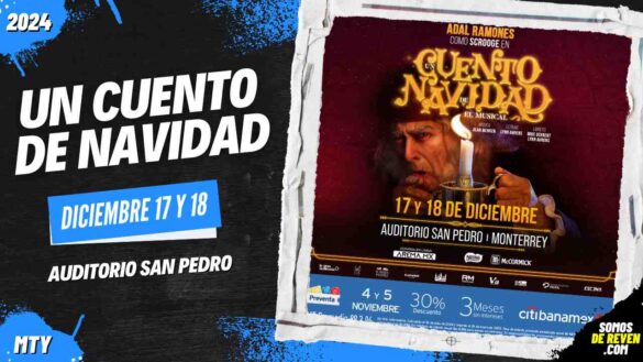 UN CUENTO DE NAVIDAD EN MONTERREY AUDITORIO SAN PEDRO 2024