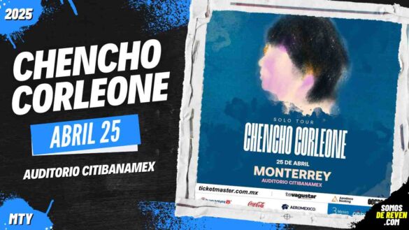 CHENCHO CORLEONE EN MONTERREY AUDITORIO CITIBANAMEX 2025