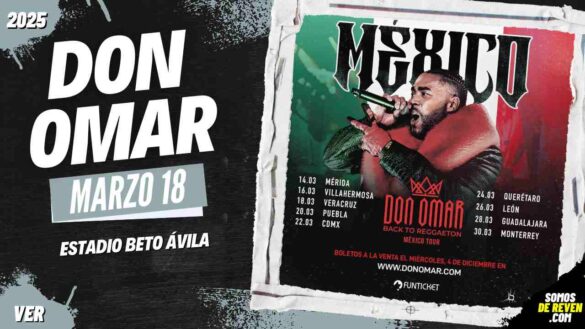 DON OMAR EN VERACRUZ ESTADIO BETO ÁVILA 2025