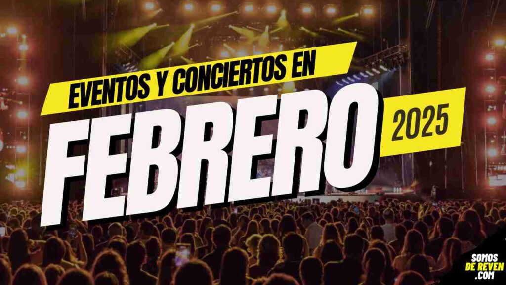 BANNER CONCIERTOS Y EVENTOS FEBRERO 2025