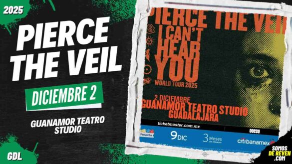 PIERCE THE VEIL EN GUADALAJARA GUANAMOR TEATRO STUDIO 2025