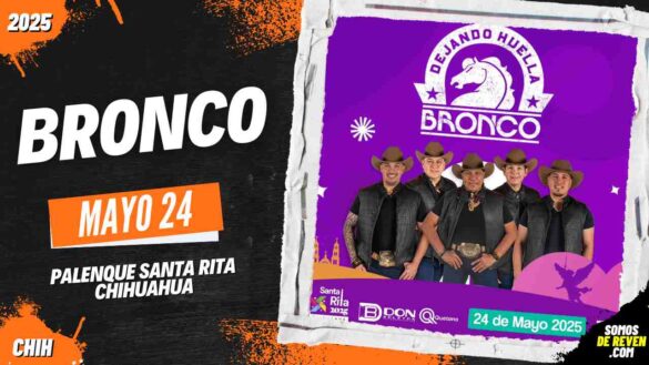 BRONCO EN PALENQUE SANTA RITA CHIHUAHUA 2025