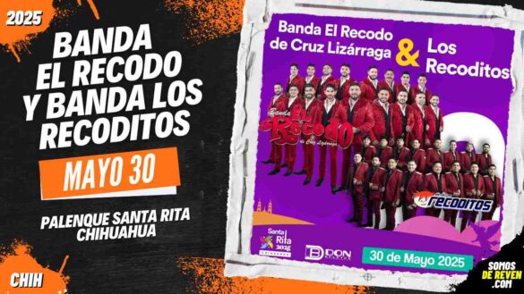 BANDA EL RECODO Y BANDA LOS RECODITOS EN PALENQUE SANTA RITA CHIHUAHUA 2025