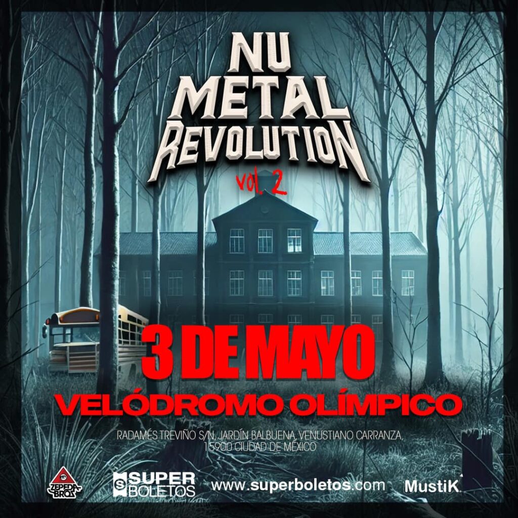 NU METAL REVOLUTION 2 EN CDMX VELÓDROMO OLÍMPICO 2025