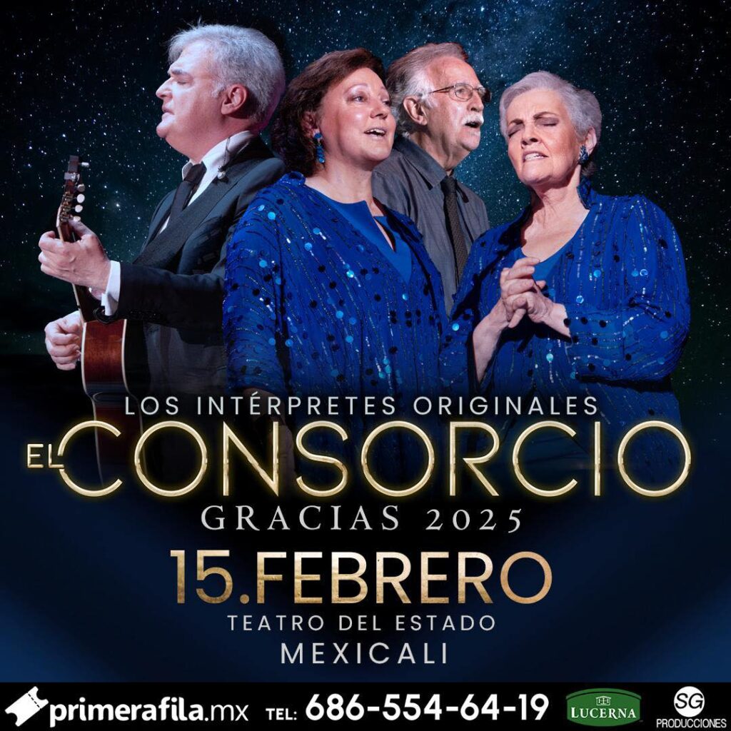 EL CONSORCIO EN MEXICALI TEATRO DEL ESTADO 2025