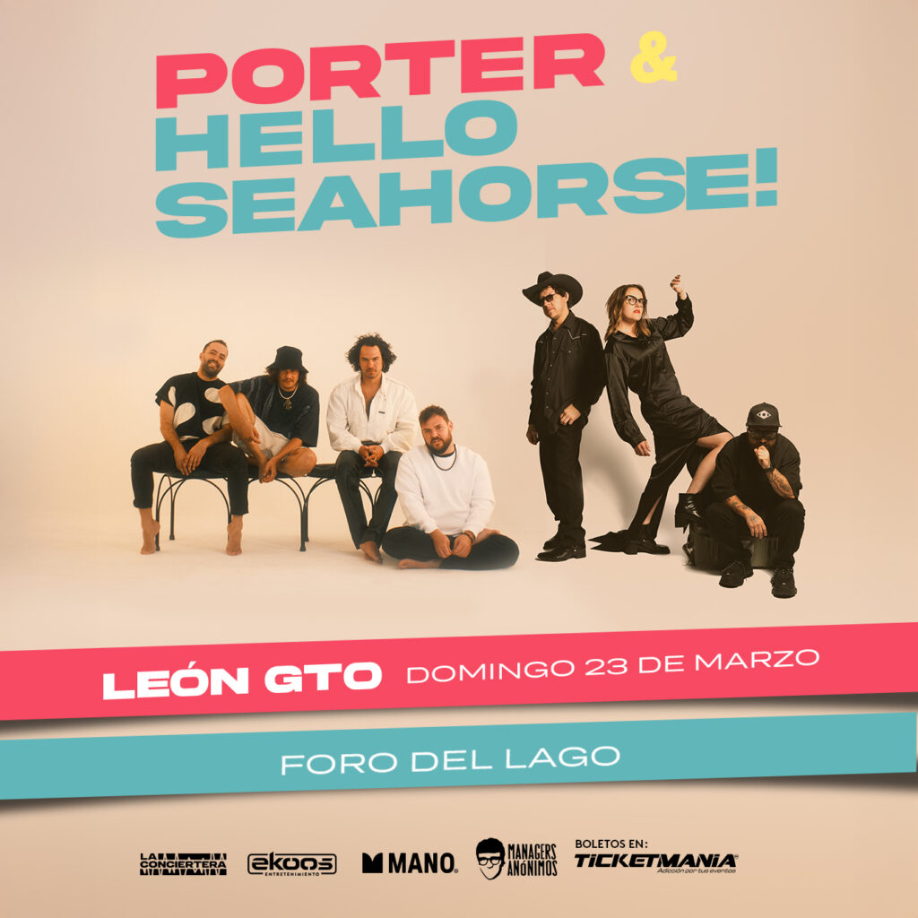 PORTER Y HELLO SEAHORSE EN LEÓN FORO DEL LAGO 2025