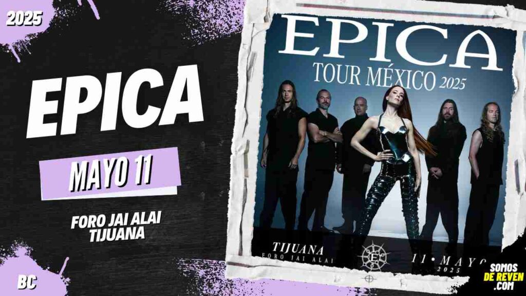 EPICA EN TIJUANA FORO JAI ALAI 2025