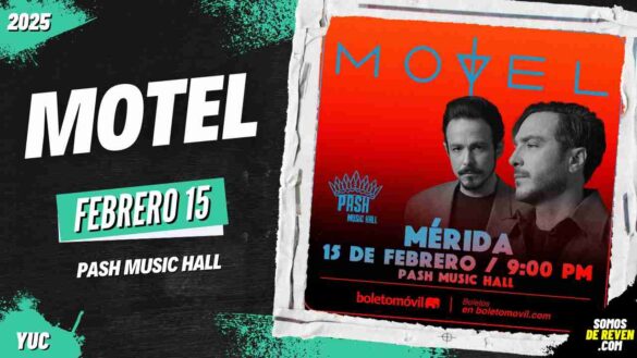 MOTEL EN MÉRIDA PASH MUSIC HALL 2025