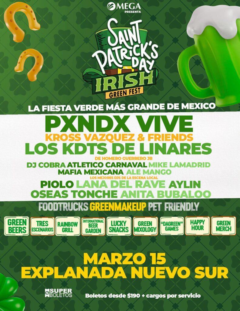 IRISH GREEN FEST EN MONTERREY EXPLANADA NUEVO SUR 2025