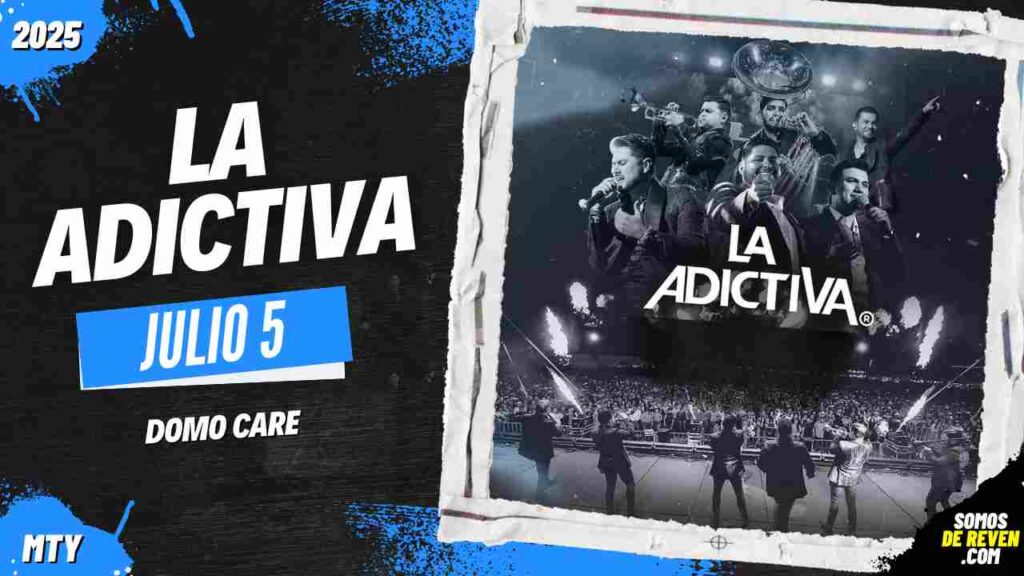 LA ADICTIVA EN DOMO CARE 2025 MONTERREY