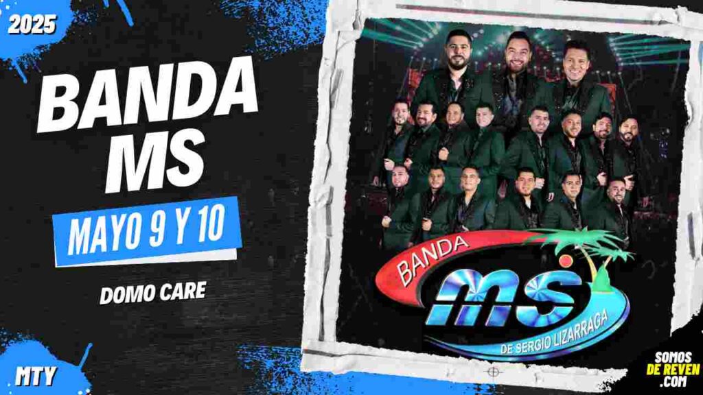 BANDA MS EN DOMO CARE MONTERREY 2025