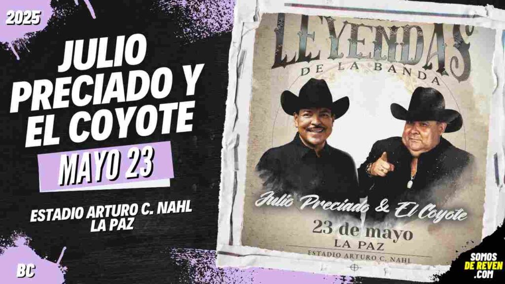 JULIO PRECIADO Y EL COYOTE EN LA PAZ 2025 ESTADIO ARTURO C NAHL