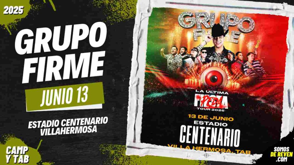 GRUPO FIRME EN VILLAHERMOSA 2025 ESTADIO CENTENARIO