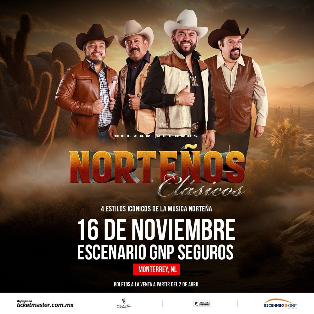 NORTEÑOS CLÁSICOS EN MONTERREY 2025 ESCENARIO GNP SEGUROS