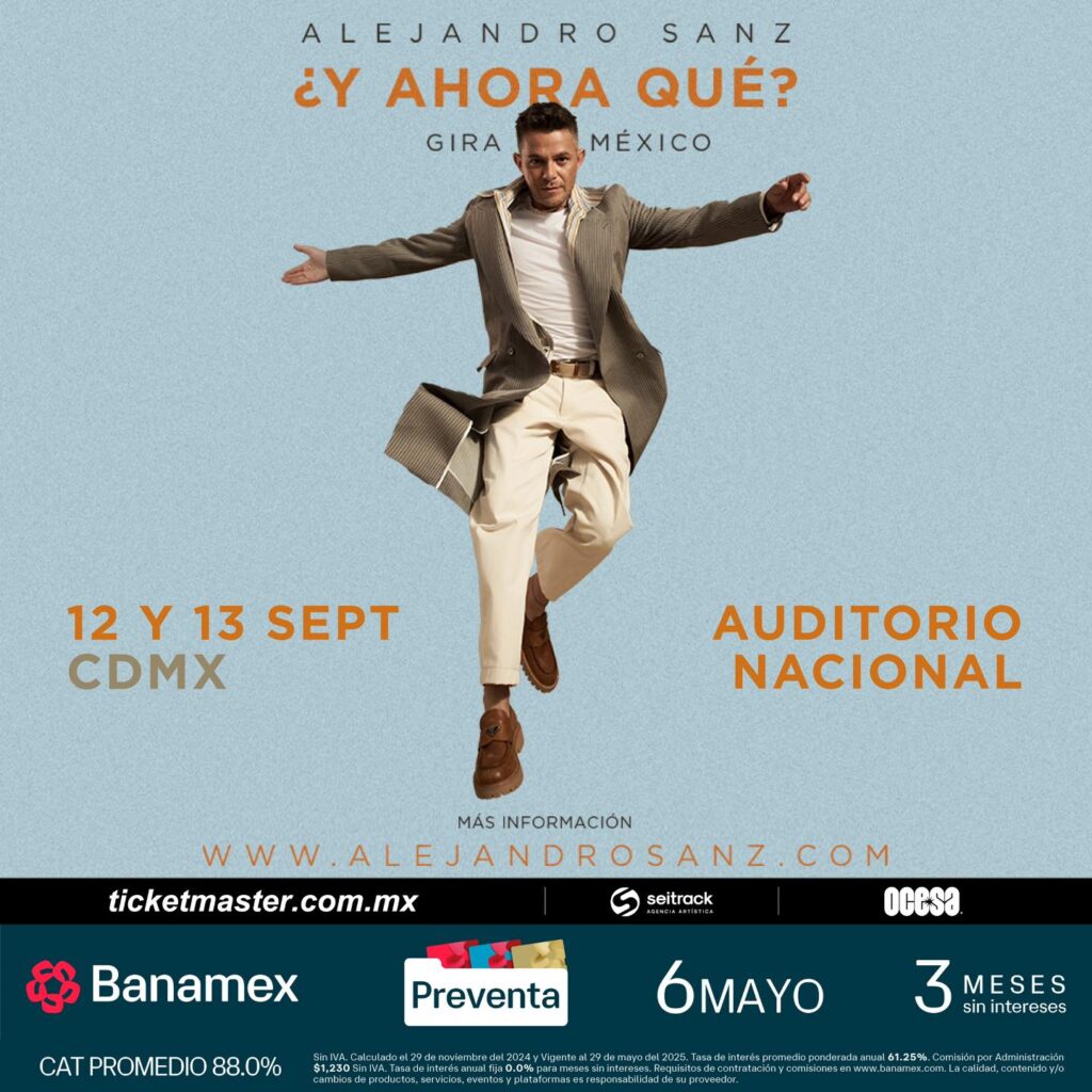 ALEJANDRO SANZ EN CDMX 2025 AUDITORIO NACIONAL