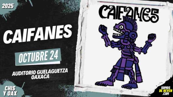 CAIFANES EN OAXACA 2025 AUDITORIO GUELAGUETZA