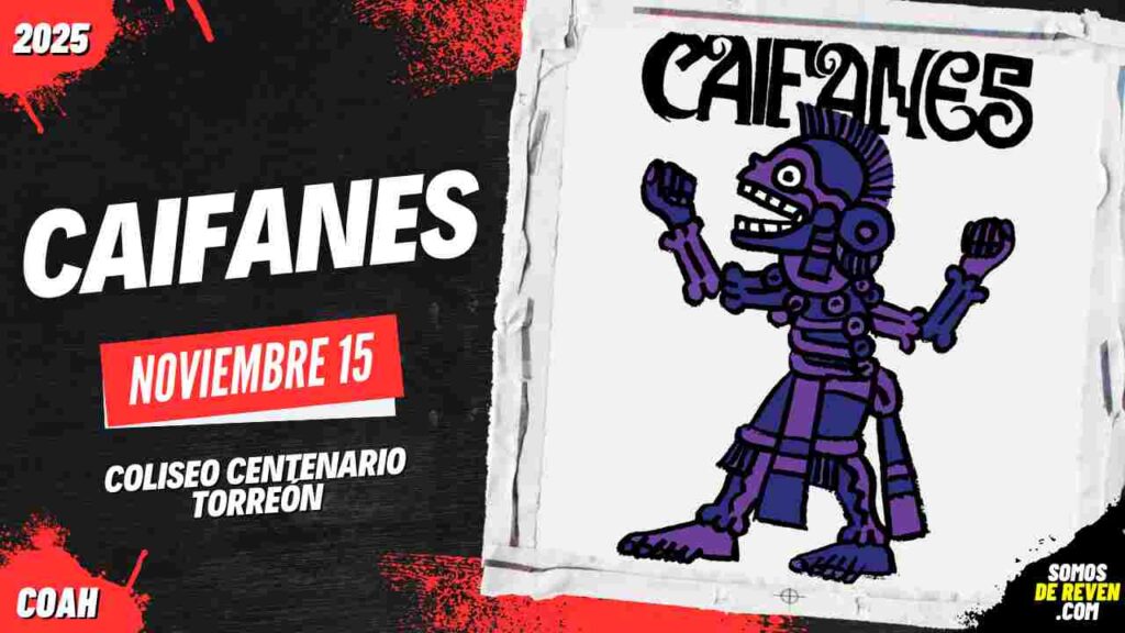 CAIFANES EN TORREÓN 2025 COLISEO CENTENARIO