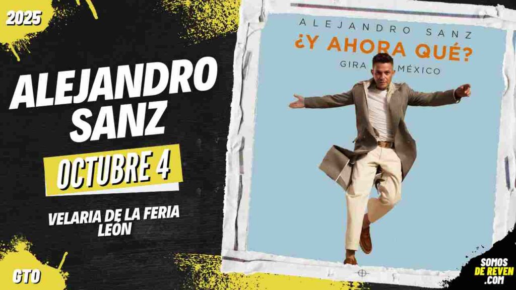 ALEJANDRO SANZ EN LEÓN 2025 VELARIA DE LA FERIA