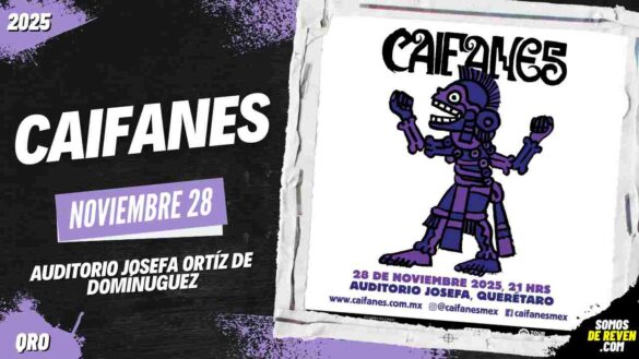 CAIFANES EN QUERÉTARO 2025 AUDITORIO JOSEFA ORTÍZ