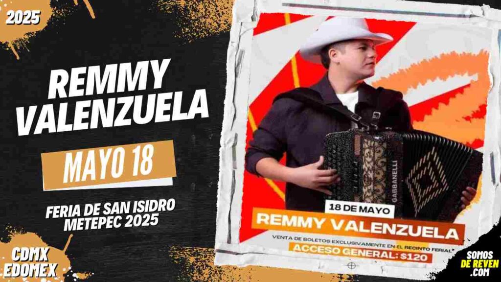 REMMY VALENZUELA EN FERIA SAN ISIDRO METEPEC 2025