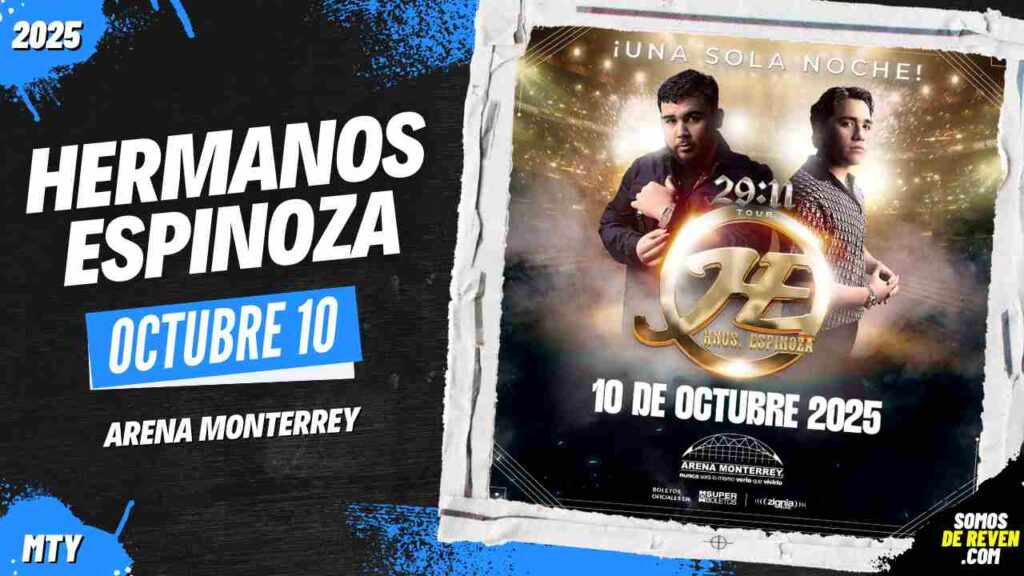 HERMANOS ESPINOZA EN ARENA MONTERREY 2025