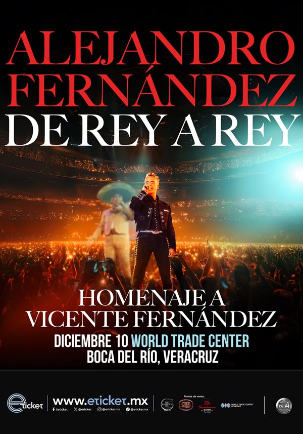 ALEJANDRO FERNÁNDEZ EN BOCA DEL RÍO VERACRUZ 2025 WORLD TRADE CENTER