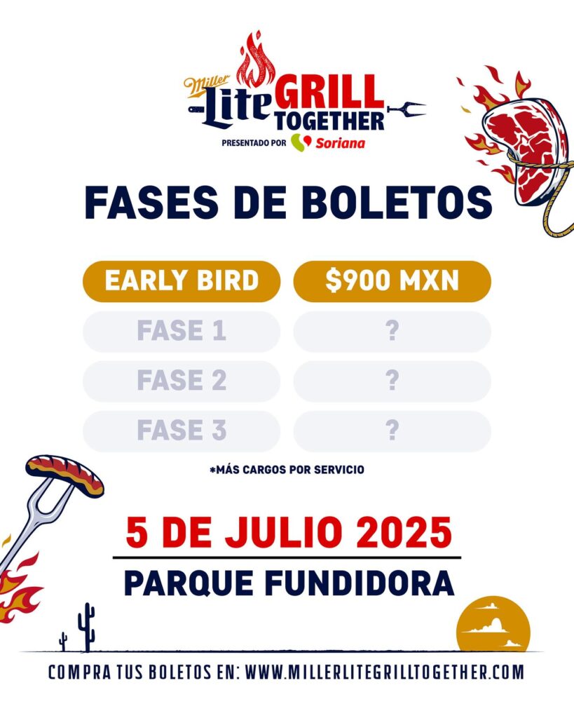 MILLER LITE GRILL TOGETHER 2025 EN MONTERREY PARQUE FUNDIDORA
