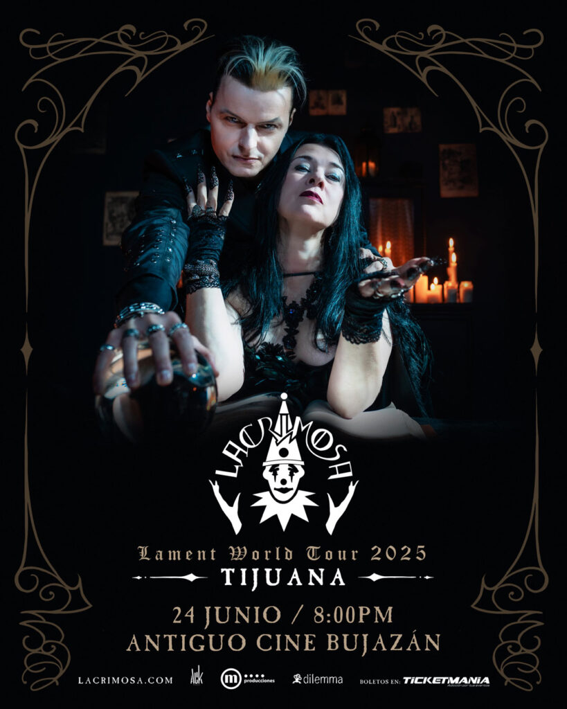 LACRIMOSA EN TIJUANA 2025 ANTIGUO CINE BUJAZÁN