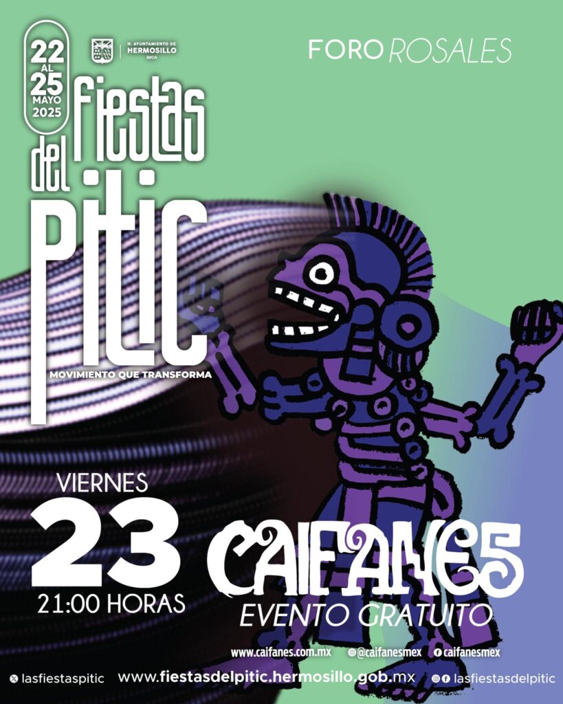 CAIFANES EN HERMOSILLO 2025 FIESTAS DEL PITIC