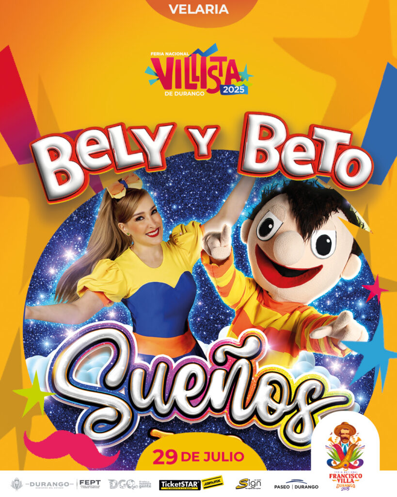 BELY Y BETO EN DURANGO 2025 FERIA LA VILLISTA