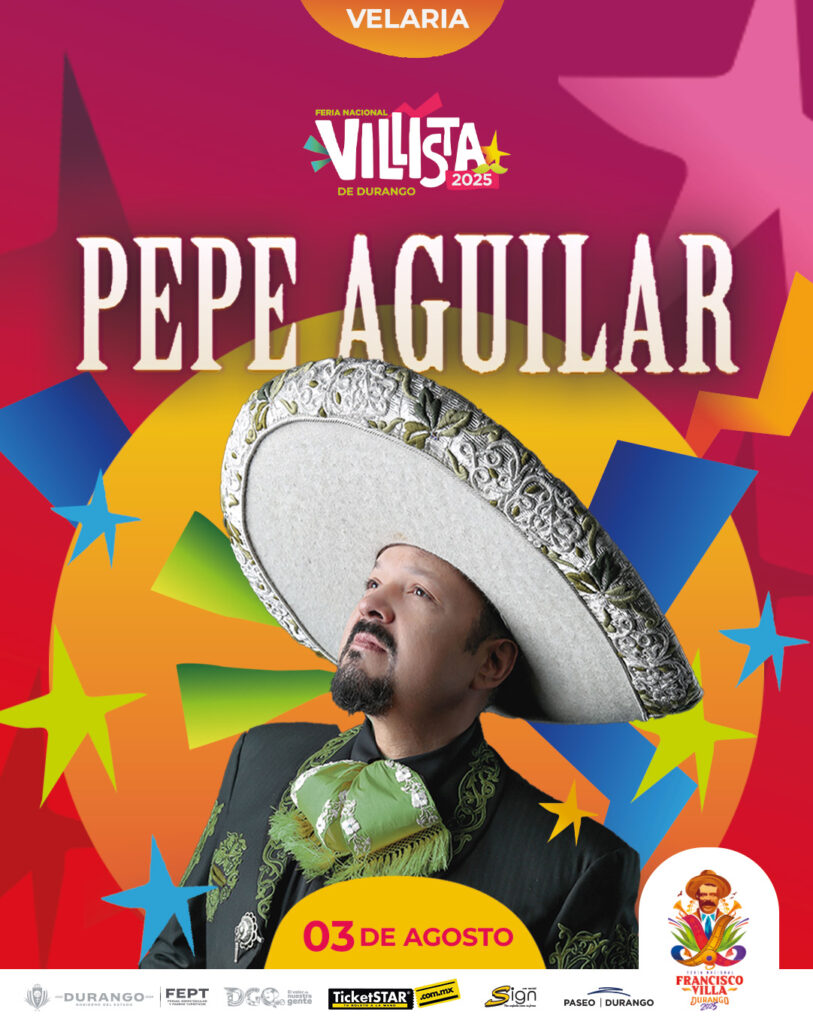 PEPE AGUILAR EN DURANGO 2025 FERIA LA VILLISTA