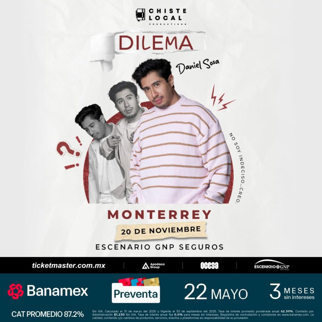 DANIEL SOSA EN MONTERREY 2025 ESCENARIO GNP SEGUROS