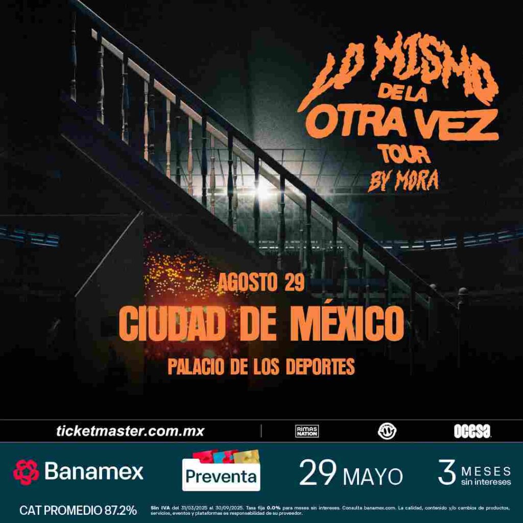 MORA EN CDMX 2025 PALACIO DE LOS DEPORTES