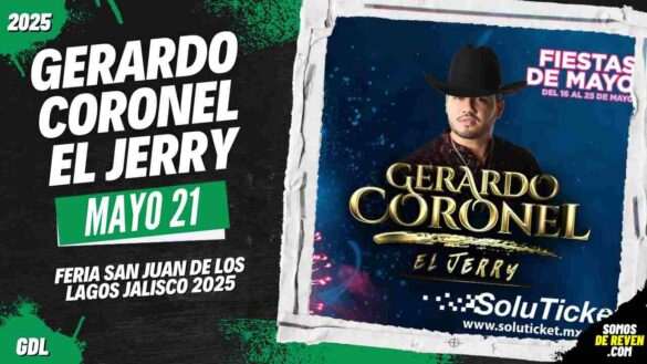 GERARDO CORONEL EN FERIA SAN JUAN DE LOS LAGOS JALISCO 2025