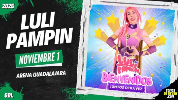 LULI PAMPIN EN ARENA GUADALAJARA 2025