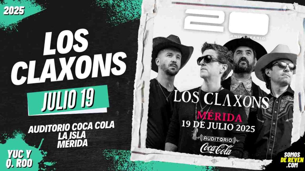 LOS CLAXONS EN MÉRIDA 2025 AUDITORIO COCA COLA LA ISLA